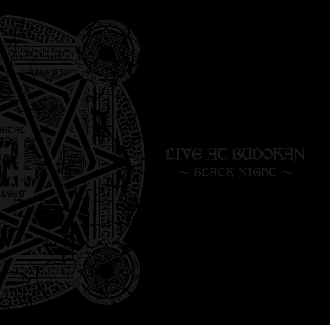 LIVE AT BUDOKAN ～BLACK NIGHT～