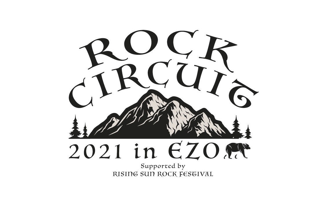 ＜ROCK CIRCUIT 2021 in EZO＞