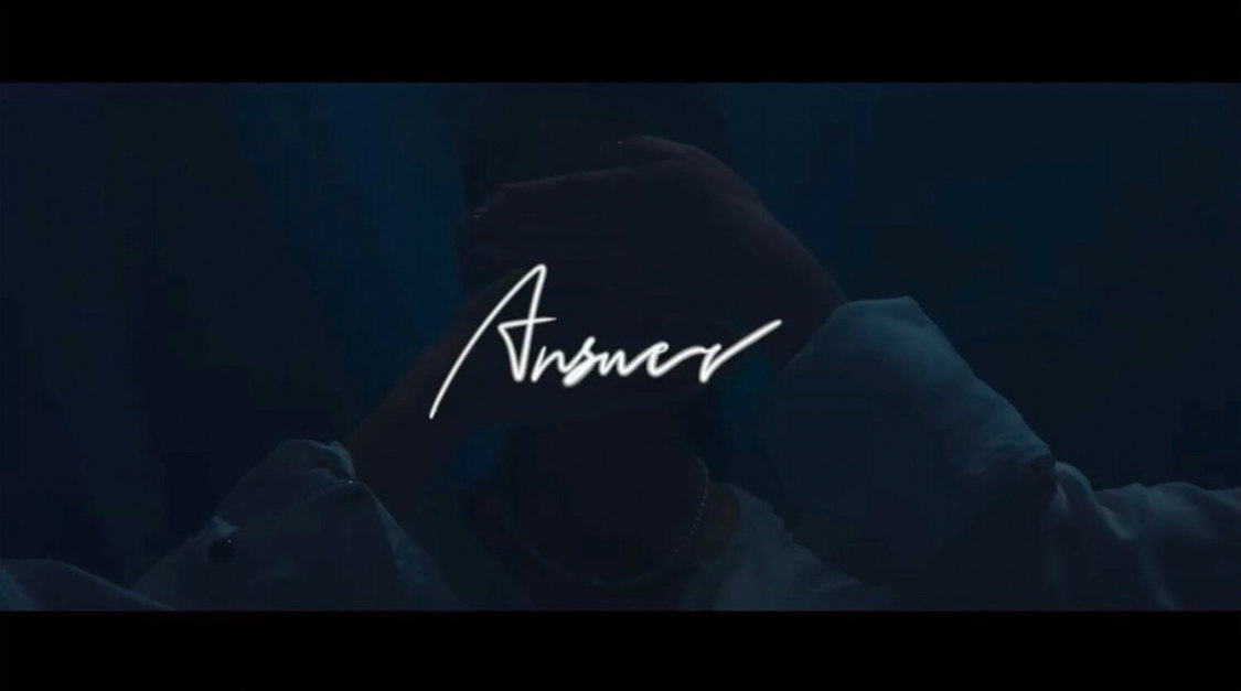 MV「Answer」より