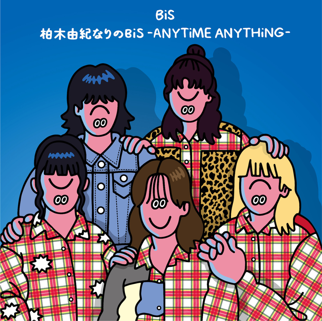 「柏木由紀なりのBiS-ANYTiME ANYTHiNG-」
