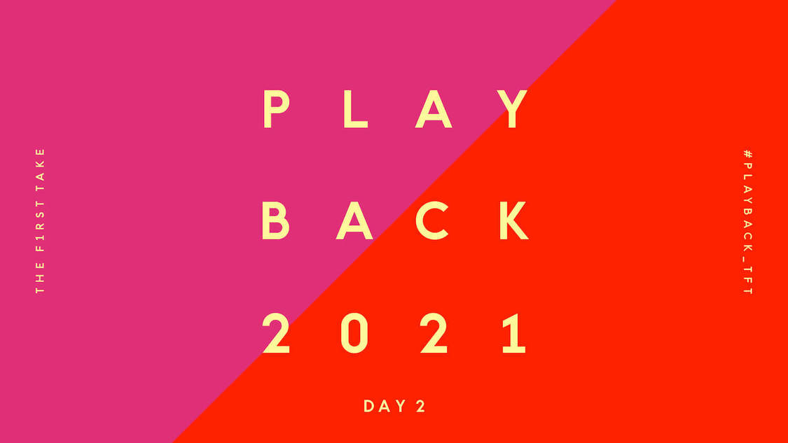 『PLAYBACK THE FIRST TAKE 2021 DAY2／THE FIRST TAKE』