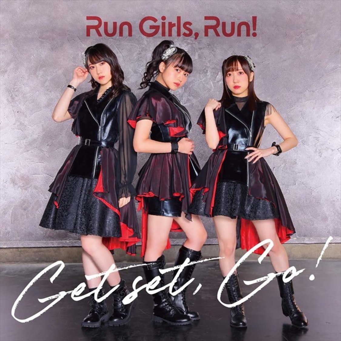 Run Girls, Run！『Get set, Go！』【MV盤】　