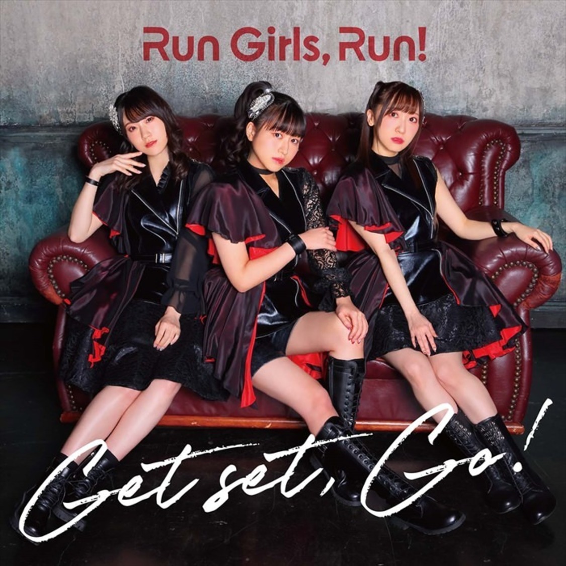 Run Girls, Run！『Get set, Go！』【CD only盤】