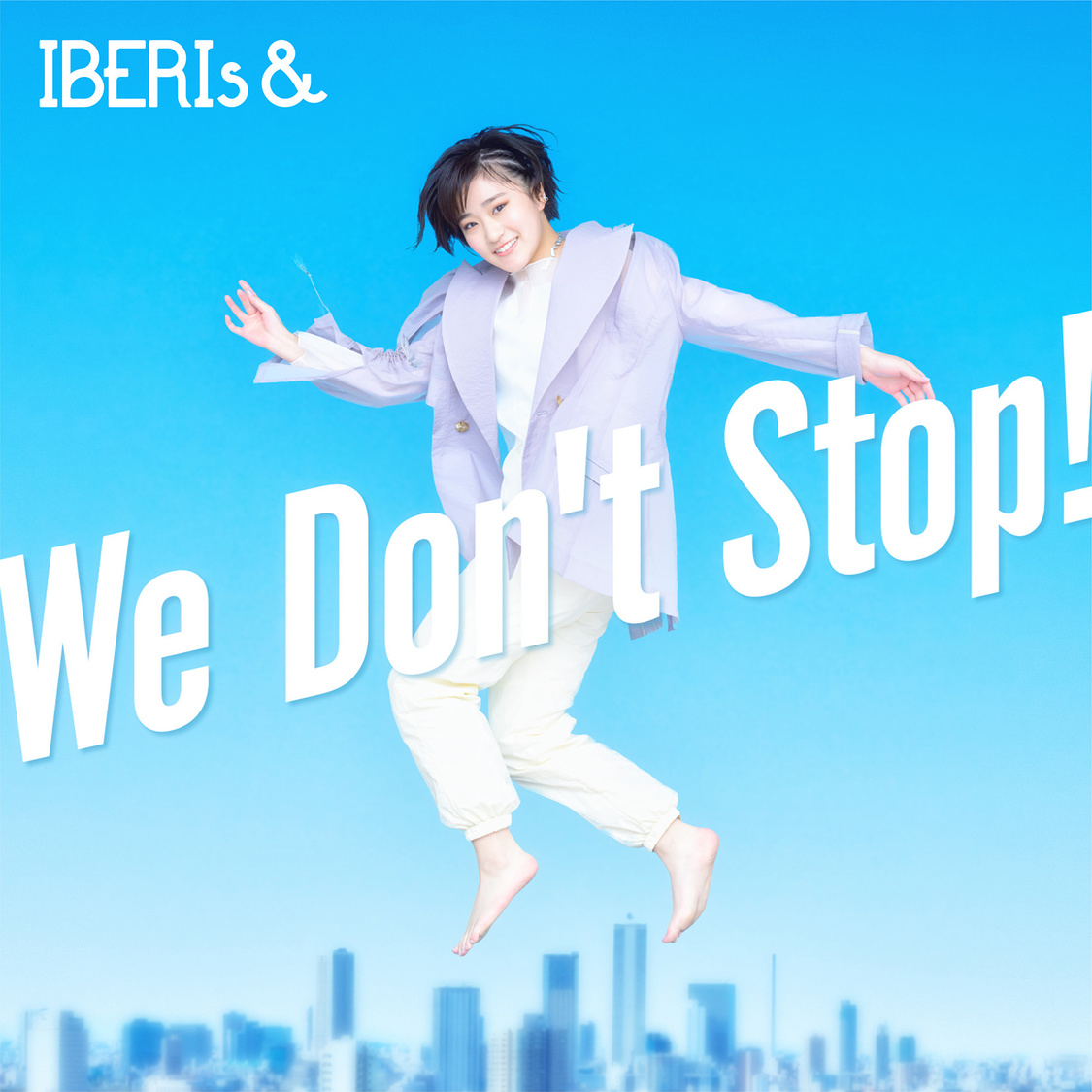 IBERIs& メジャーデビューシングル「We Don’t Stop!」Hinano Solo ver.ジャケット