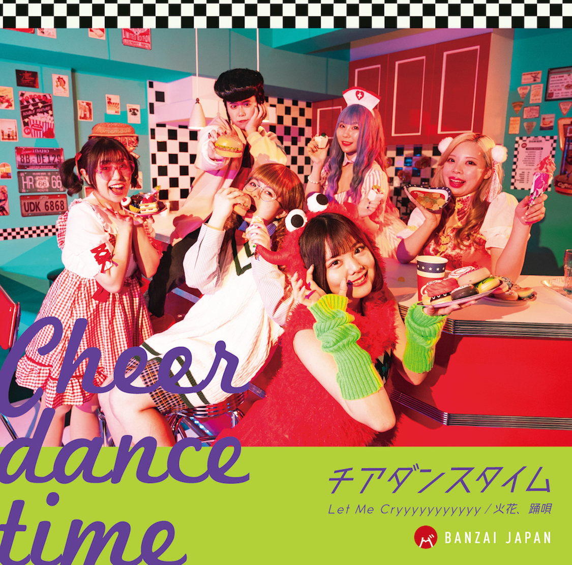BANZAI JAPAN「チアダンスタイム／Let Me Cryyyyyyyyyyy／火花、踊唄」typeD