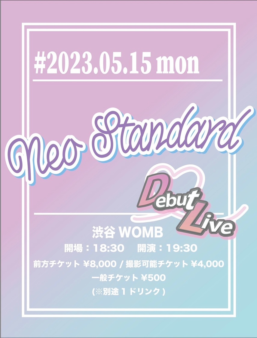 Neo Standard -Debut Live-