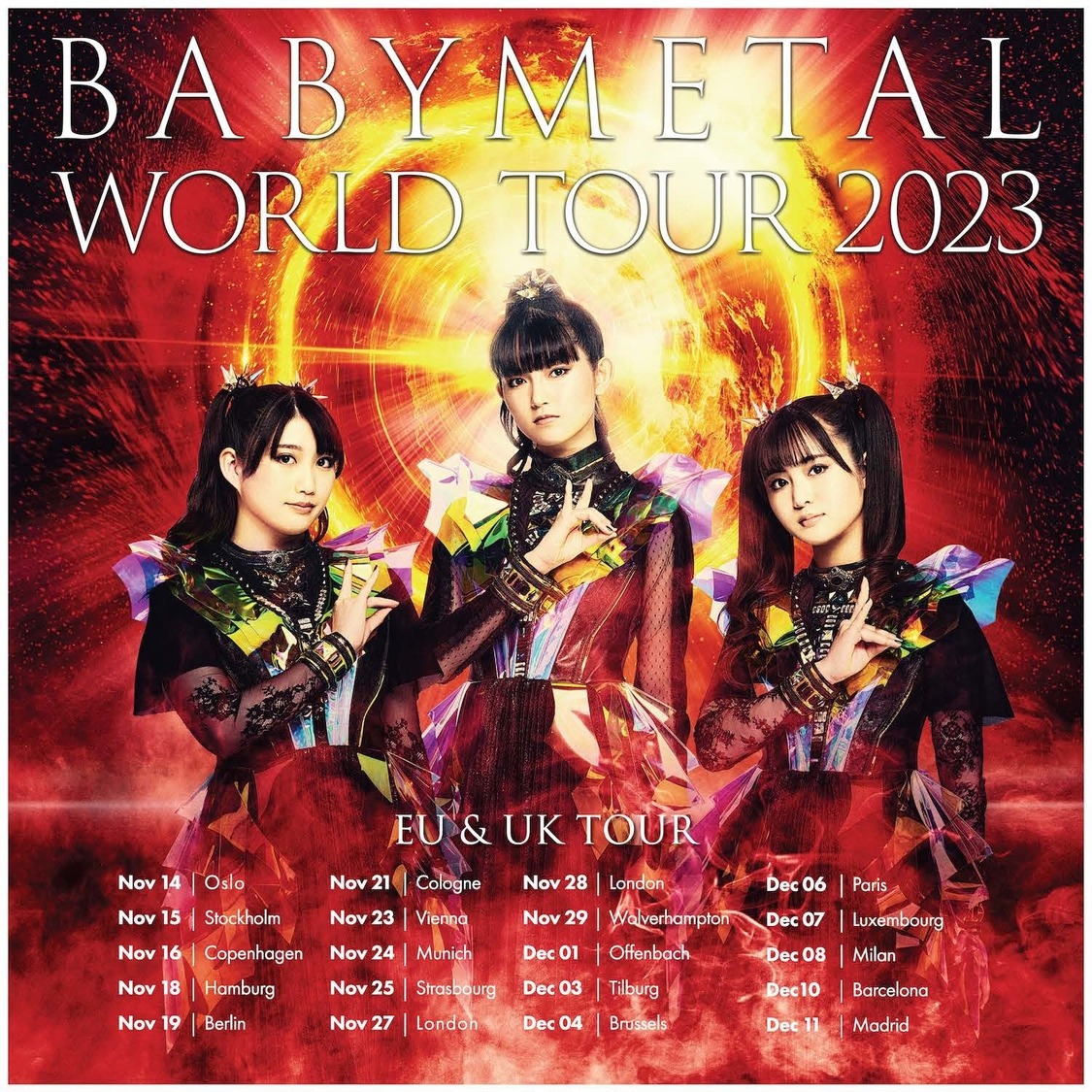 ＜BABYMETAL WORLD TOUR 2023 UK & EU＞