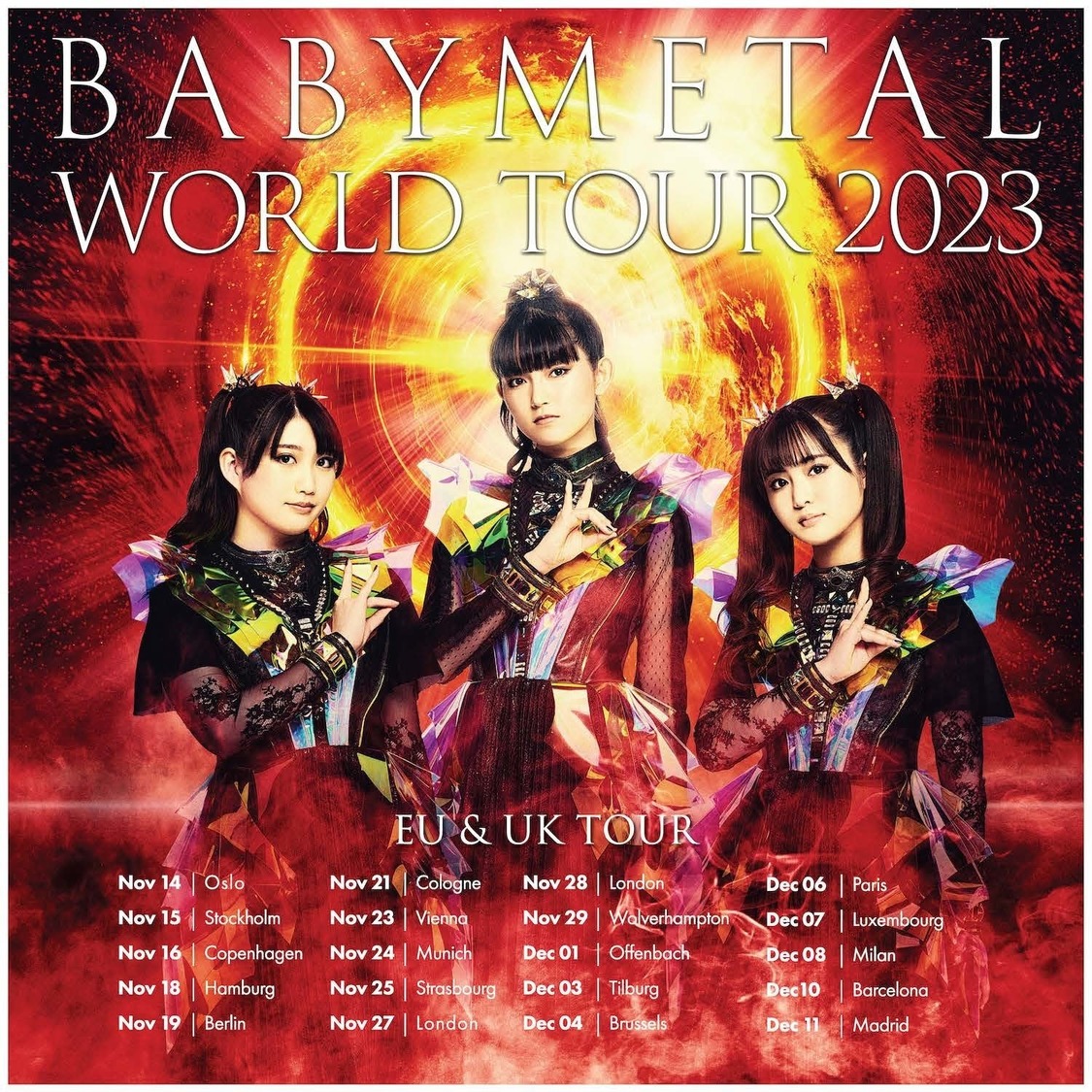 ＜BABYMETAL WORLD TOUR 2023 UK & EU＞