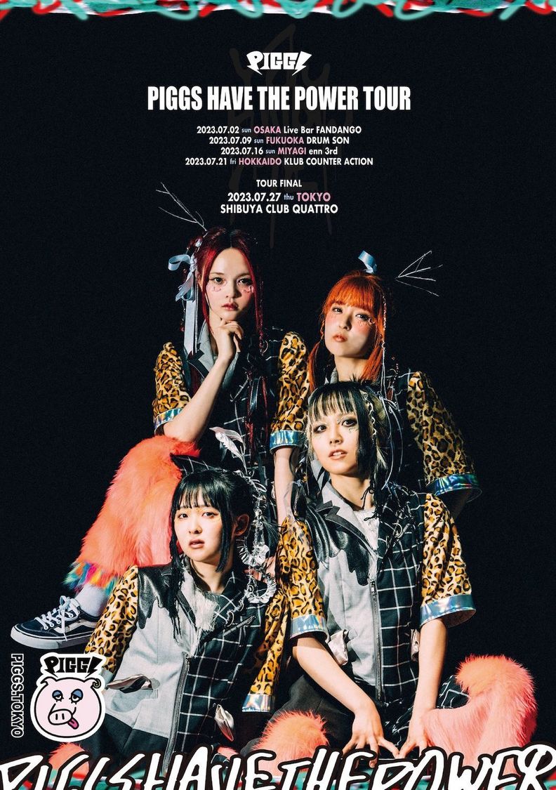 ＜PIGGS HAVE THE POWER TOUR＞