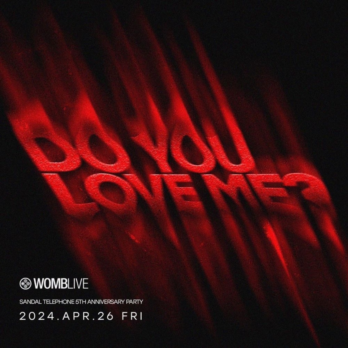 ワンマンライブ＜SANDAL TELEPHONE 5th Anniversary Party “DO YOU LOVE ME?”＞