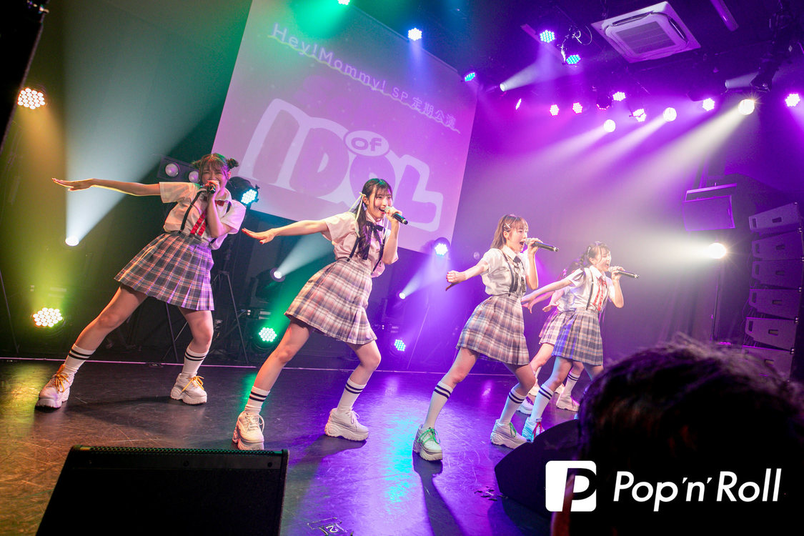 Hey!Mommy!＜Hey!Mommy! SP定期公演 『School of IDOL Season 4』 〜PARTY CLASS編〜＞SHIBUYA DIVE（2024年5月19日）