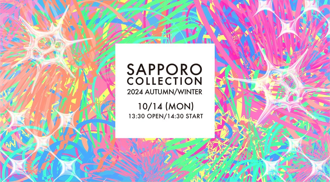 ＜SAPPORO COLLECTION 2024 AUTUMN/WINTER＞