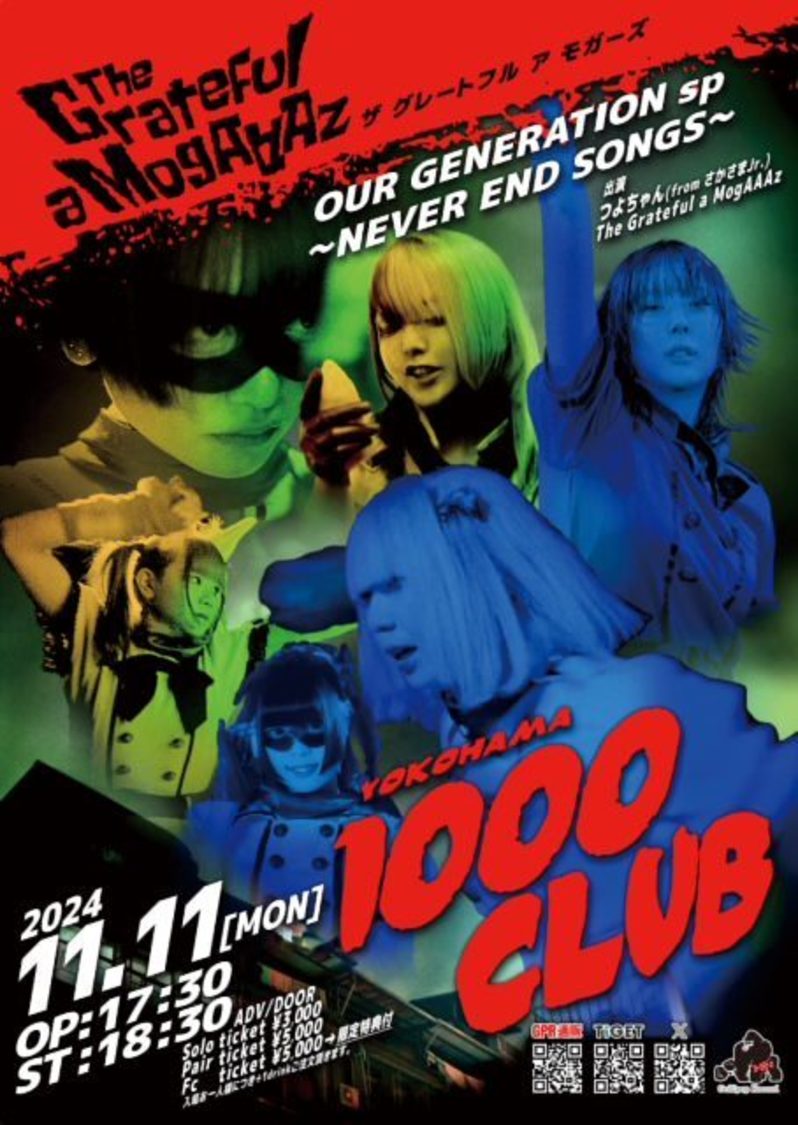 ＜The Grateful a MogAAAz 5周年記念LIVE【Our Generation SP～NEVER END SONGS～】＞