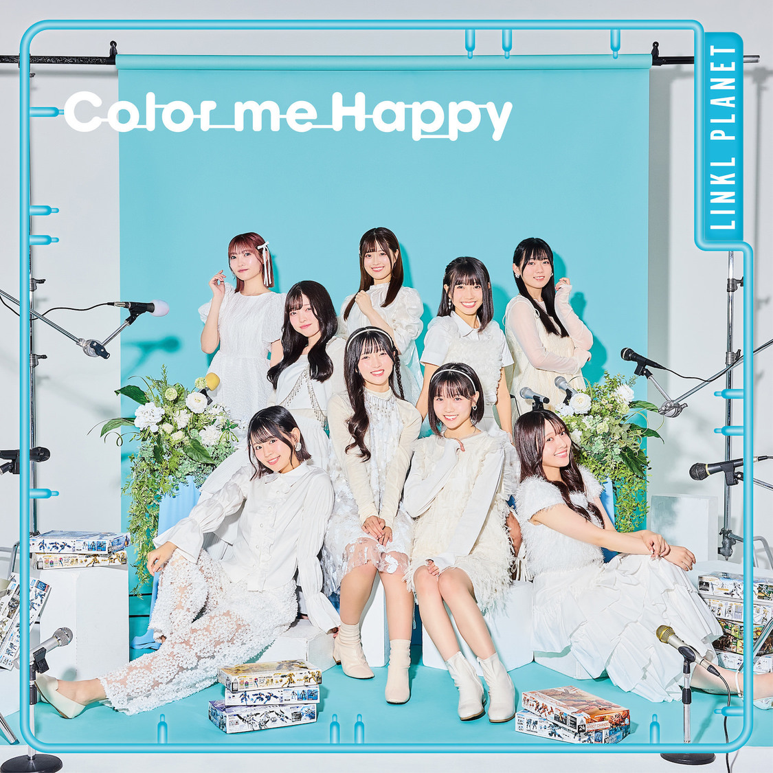 LINKL PLANET「Color me Happy」