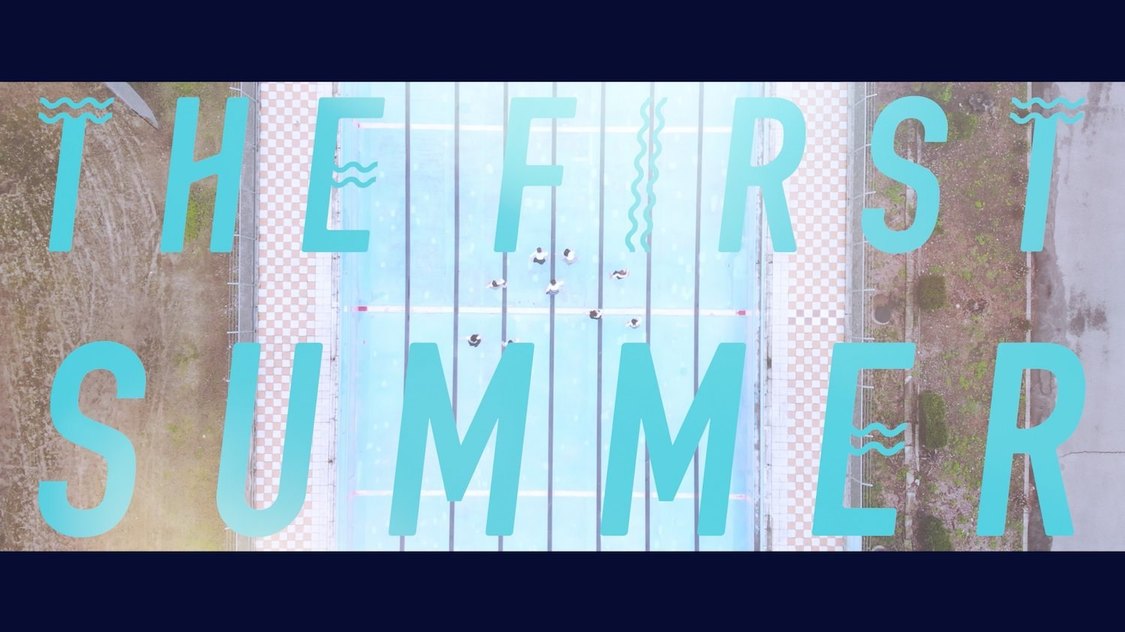 アキシブproject「The First Summer」MV