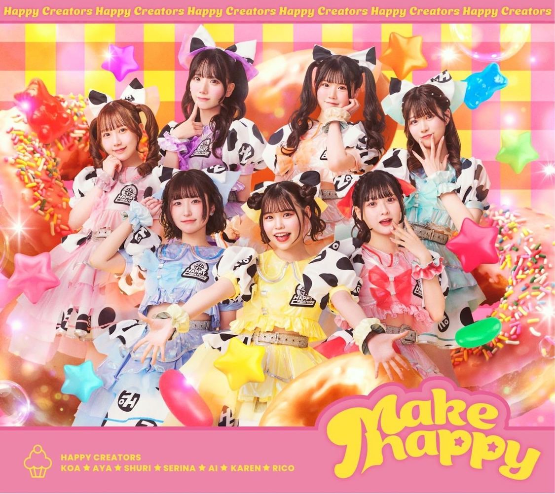 HAPPY CREATORS『make happy』