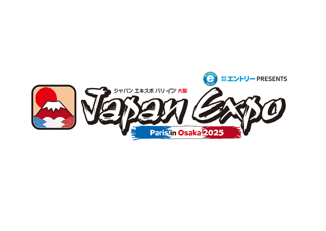 ＜株式会社エントリーpresents Japan Expo Paris in Osaka 2025＞