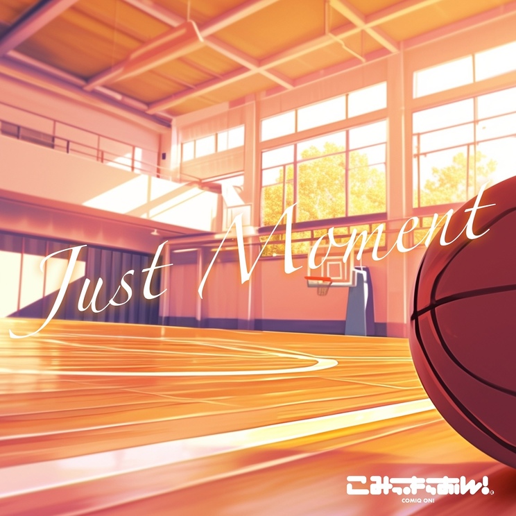 Just Moment