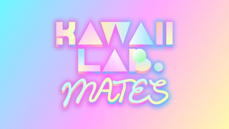 KAWAII LAB. MATES