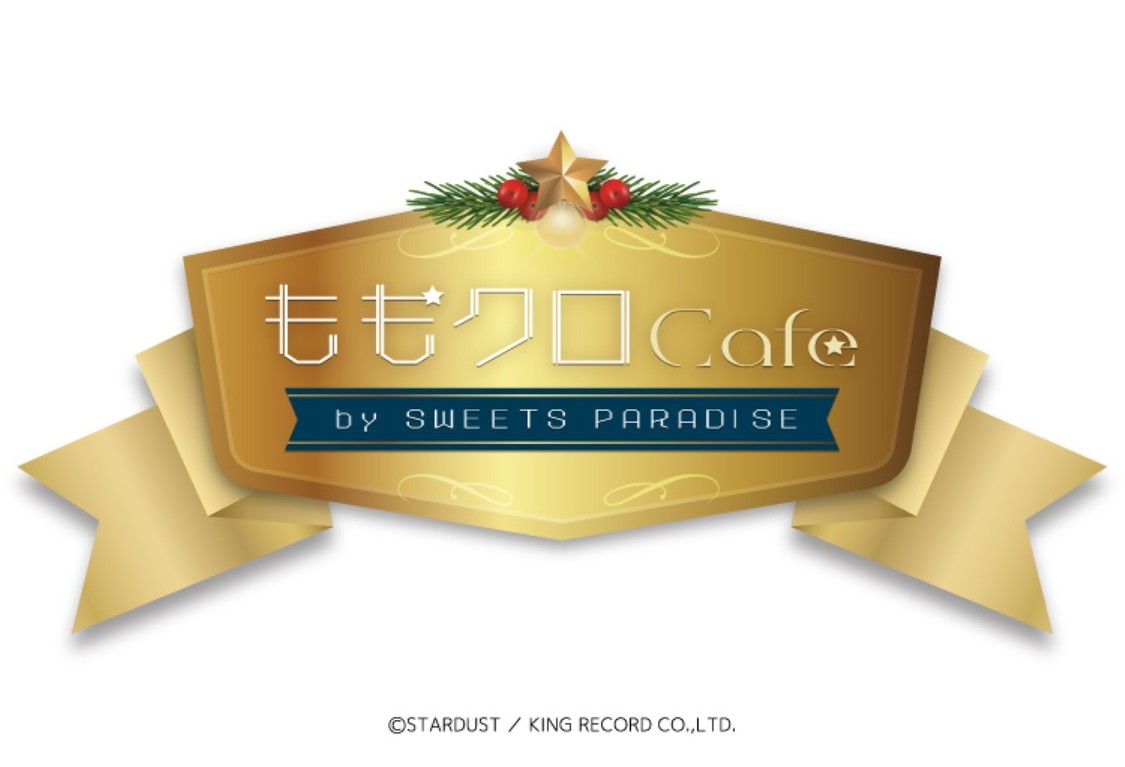 ももクロ Cafe by SWEETS PARADISE