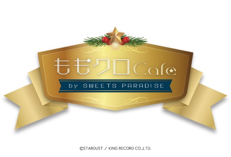 ももクロ Cafe by SWEETS PARADISE