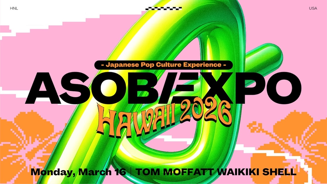 ＜ASOBIEXPO HAWAII 2026＞