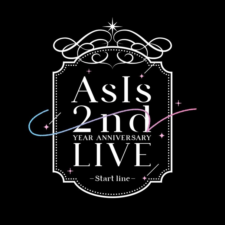 ＜AsIs 2nd YEAR ANNIVERSARY LIVE -Start line-＞
