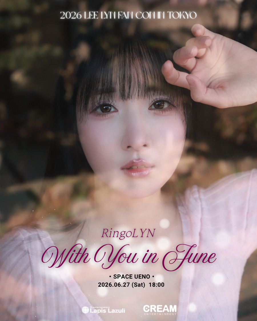 2026 LEE LYN FAN CON IN TOKYO「With You in June」