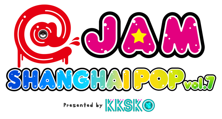 @JAM SHANGHAI POP vol.7 presented by KKSK