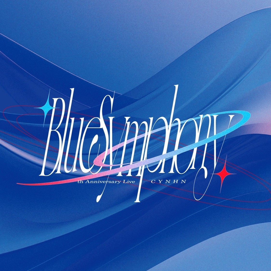 ＜CYNHN 9th Anniversary LIVE -Blue Symphony-＞