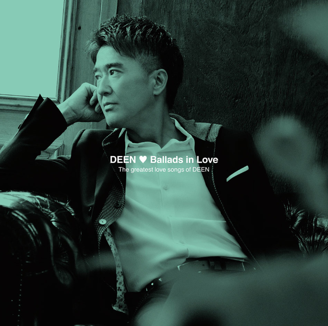 『Ballads in Love ~The greatest love songs of DEEN~』完全生産限定盤(ファンクラブ限定盤)