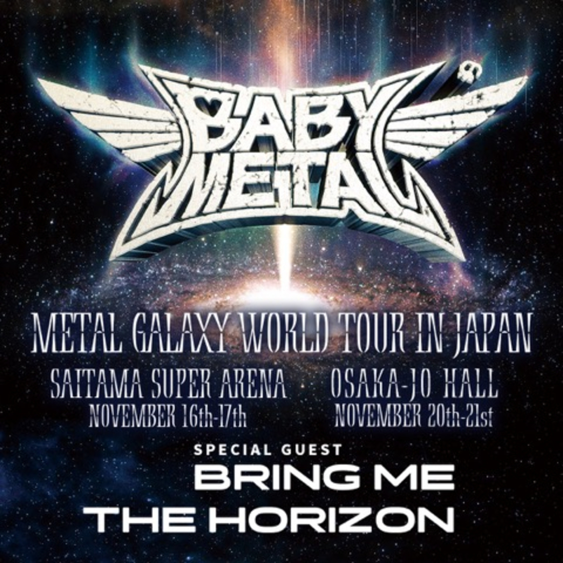＜METAL GALAXY WORLD TOUR IN JAPAN＞