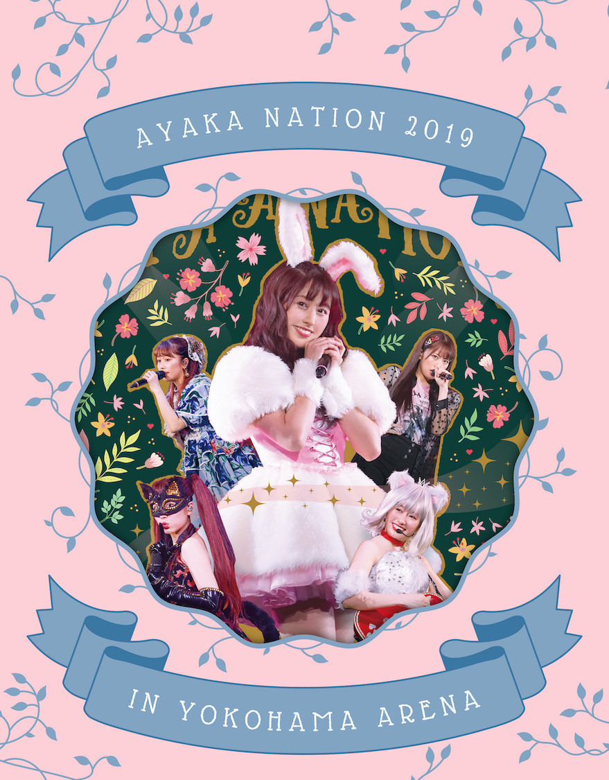 『AYAKA NATION 2019 in Yokohama Arena LIVE』Blu-ray【ANGEL EYES限定版】