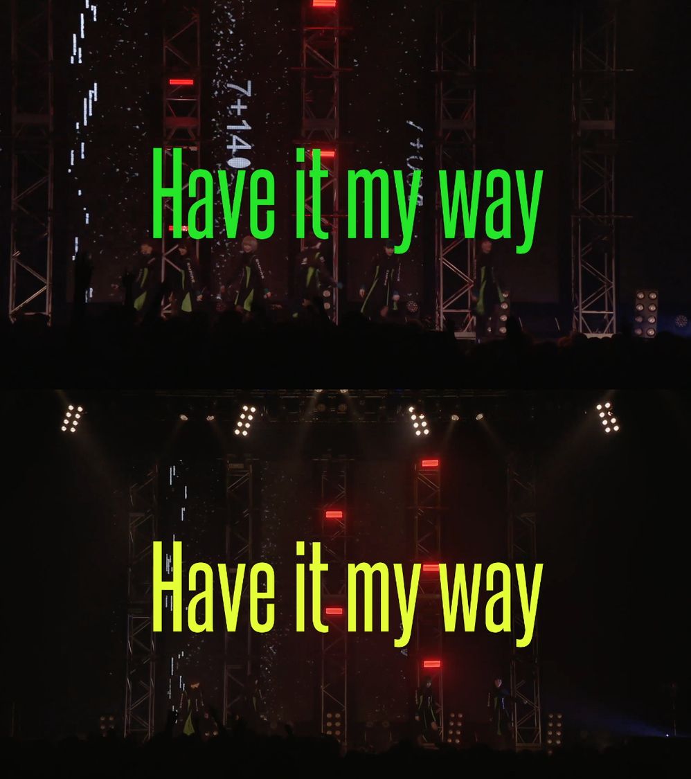 「Have it my way」ライブ映像より