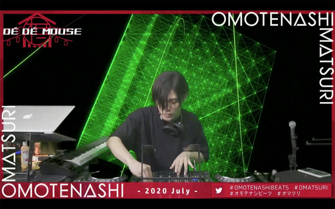 DÉ DÉ MOUSE＜OMOTENASHI MATSURI - 2020 July -＞（2020年7月5日）