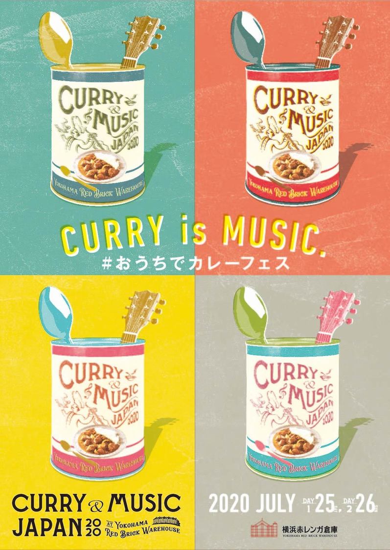 ＜CURRY＆MUSIC JAPAN 2020 at HOME＞