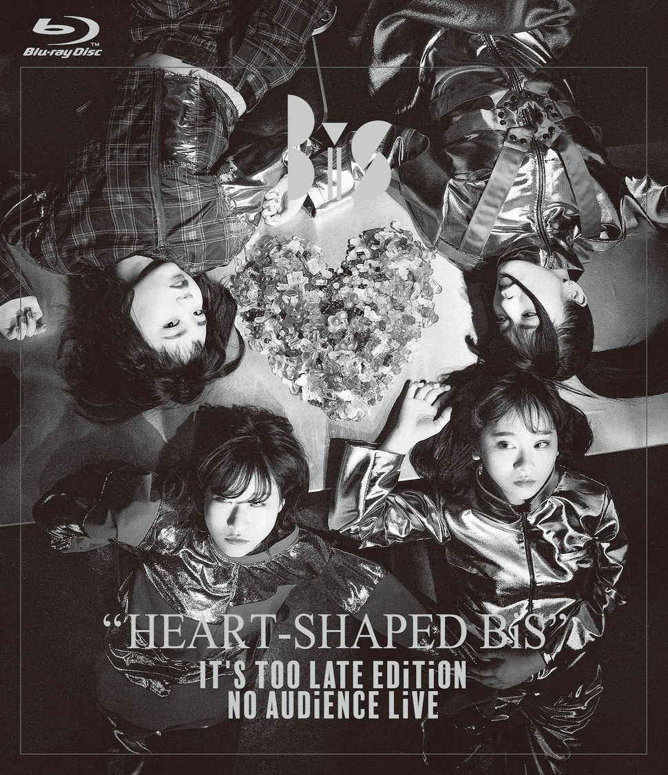 Blu-ray『HEART-SHAPED BiS IT'S TOO LATE EDiTiON NO AUDiENCE LiVE』ジャケット