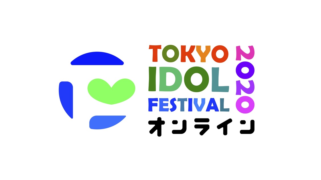 ＜TOKYO IDOL FESTIVALオンライン2020＞