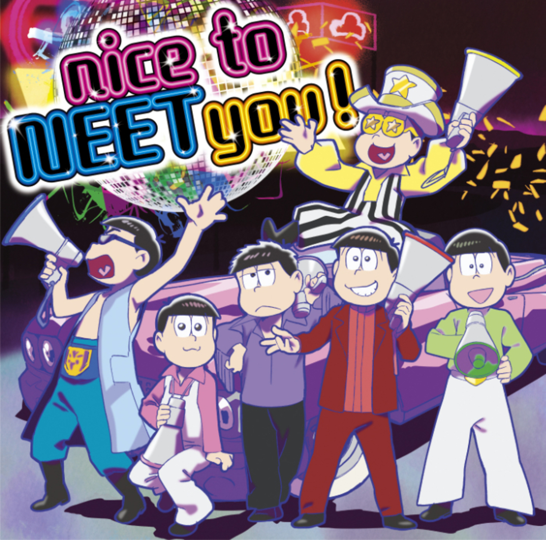「nice to NEET you!」　©赤塚不二夫/おそ松さん製作委員会