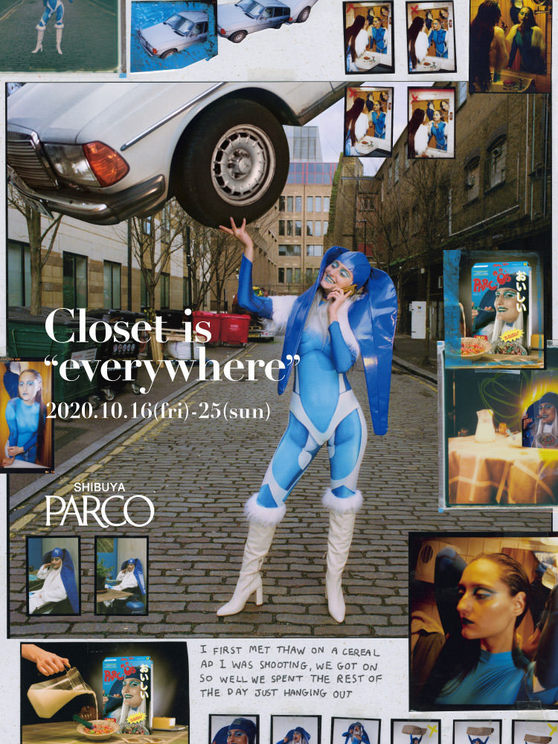 ＜Closet is “everywhere”（クローゼット・イズ・エブリウェア）＞
