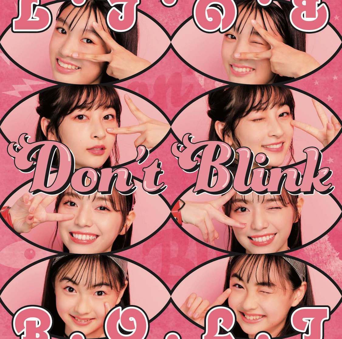 1stシングル「Don’t Blink」【通常盤】