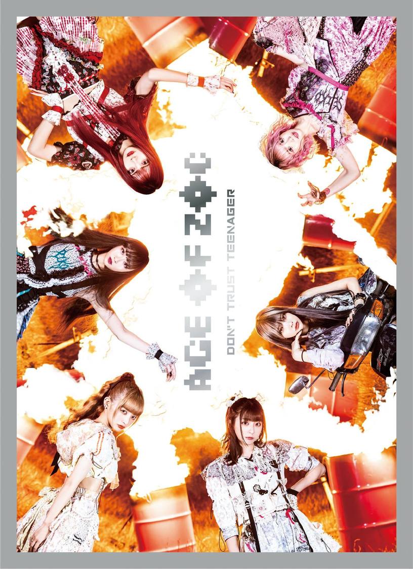 「AGE OF ZOC／DON’T TRUST TEENAGER」【CD+Blu-ray Disc（スマプラ対応）】初回生産限定盤