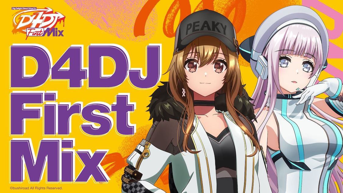 『D4DJ First Mix』