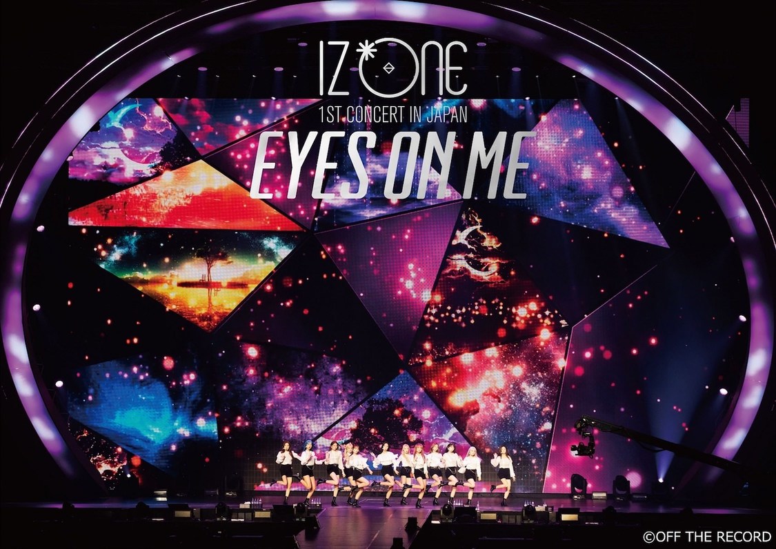 初回生産限定盤DVD『IZ*ONE 1ST CONCERT IN JAPAN [EYES ON ME] TOUR FINAL -Saitama Super Arena-』（©OFF THE RECORD）