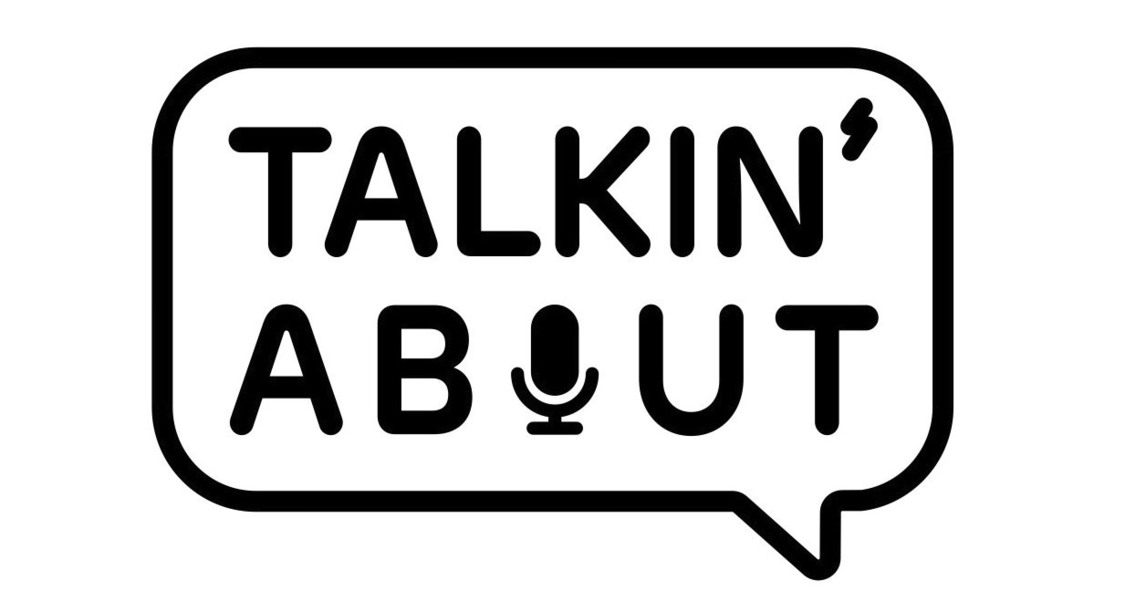 『TALKIN’ ABOUT』