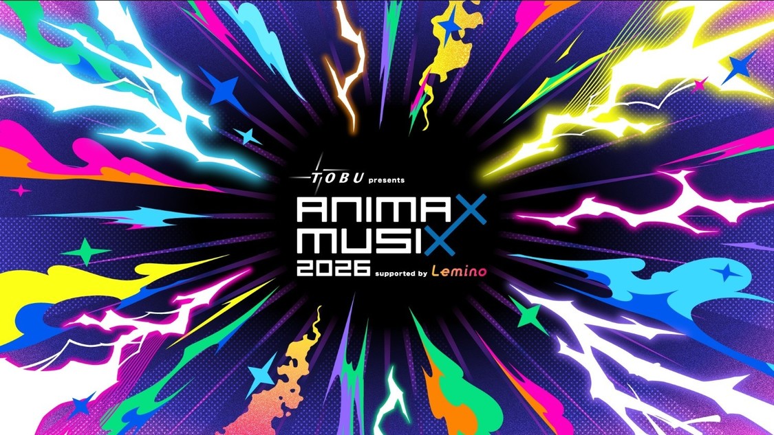 藍井エイル、伊藤美来、小倉唯など、<ANIMAX MUSIX 2026>11月20日・21日開催決定!