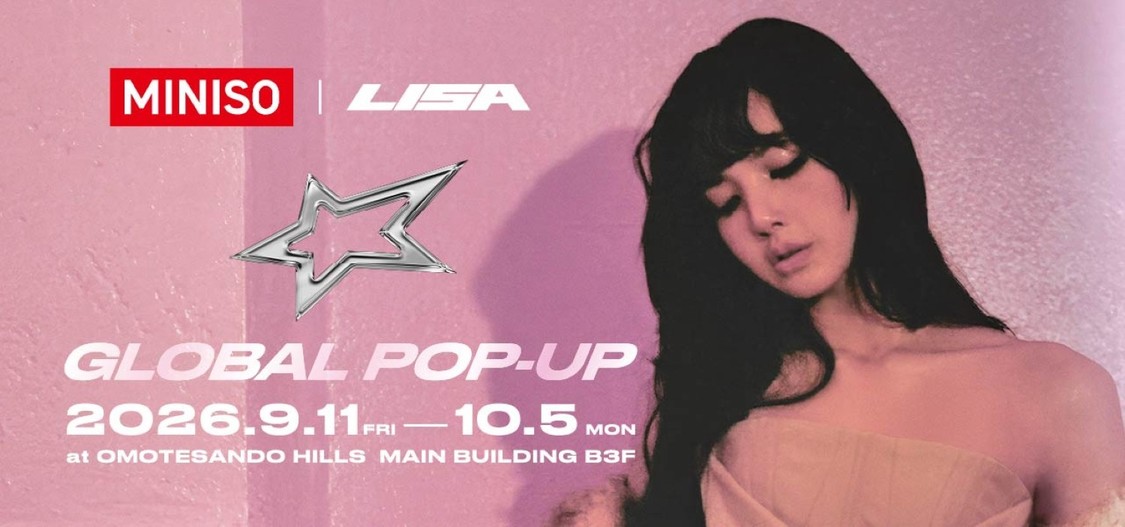 LISA×MINISO、表参道ヒルズでコラボポップアップ9月11日開催!